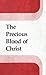 Precious Blood of Christ by Witness Lee