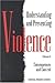 Understanding and Preventing Violence, Volume 4: Consequences and Control