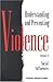 Understanding and Preventing Violence, Volume 3: Social Influences