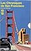 Les Chroniques de San Francisco by Armistead Maupin Les Chroniques de San Francisco by Armistead Maupin