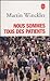 Nous sommes tous des patients