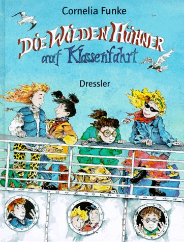 Die Wilden Hühner auf Klassenfahrt (Die Wilden Hühner, #2)