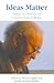 Ideas Matter: Essays in Hon...