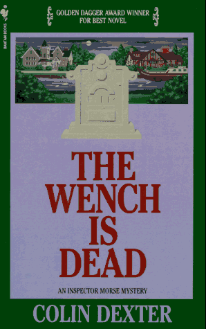 The Wench Is Dead