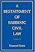 A Restatement of Rabbinic Civil Law