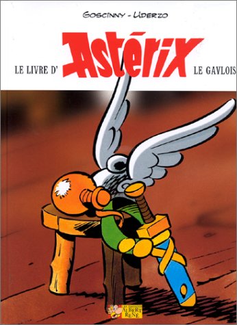 Le Livre d'Asterix Le Gaulois (Hardcover)