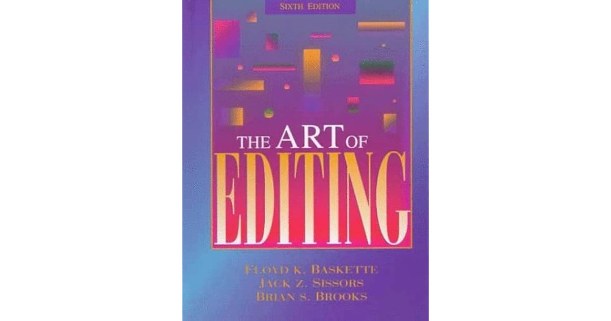 The Art of Editing by Floyd K. Baskette