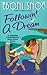 Followin' a Dream by Eboni Snoe