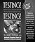 Testing! Testing!: What Every Parent Should Know About School Tests