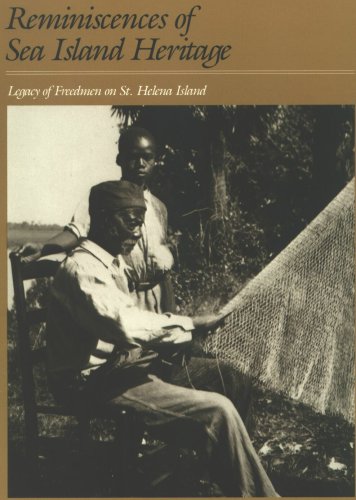 Reminiscences of Sea Island Heritage: Legacy of Freedmen on St. Helena Island (Paperback)