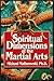 Spiritual Dimensions of the Martial Arts