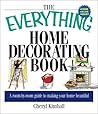 Everything Home Decorating (Everything Series) Everything Home Decorating (Everything Series)