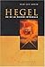 hegel ou la raison integrale