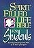 Spirit Filled Life Bible for Students: Learning and Living God's Word by the Power of His Spirit