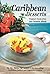 Caribbean Desserts by Margo Embury
