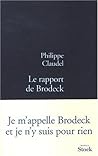 Le Rapport de Brodeck by Philippe Claudel
