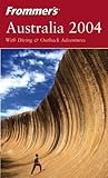 Frommer's Australia 2004 Frommer's Australia 2004