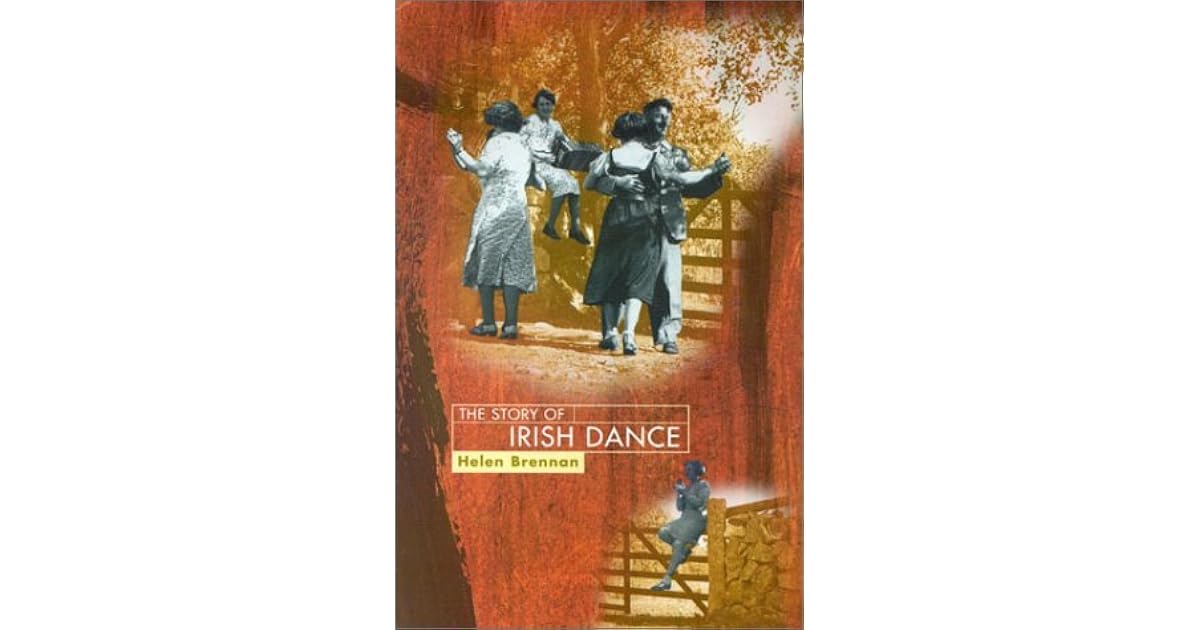 the-story-of-irish-dance-by-helen-brennan