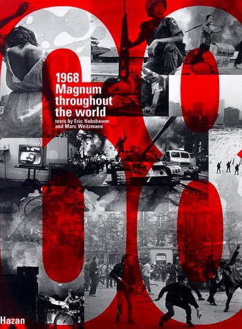1968: Magnum Throughout the World (Hardcover)