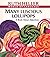 Many Luscious Lollipops  by Ruth Heller