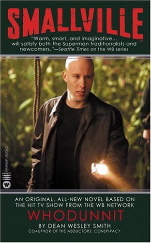 Whodunnit (Smallville, #4)