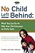 No Child Left Behind by Drew Johnson