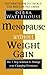 Menopause Without Weight Gain  by Debra Waterhouse
