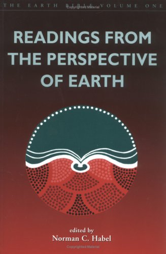 Readings from the Perspective of Earth (The Earth Bible Series)