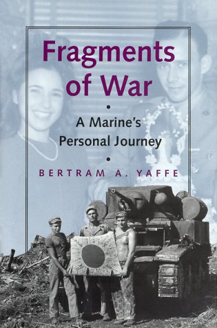 Fragments of War: A Marine's Personal Journey (Hardcover)