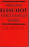 Verzameld Werk by Willem Elsschot