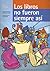 Los Libros No Fueron Siempre Asi / Books Weren't Always Like This (Las Cosas No Fueron Siempre Asi / Things were not always this way) (Spanish Edition)
