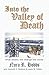 Into the Valley of Death