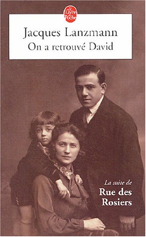 On a retrouvé David (Rue des Rosiers #2)