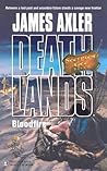Bloodfire (Scorpion God, #2) (Deathlands, #64) Bloodfire (Scorpion God, #2) (Deathlands, #64)