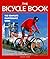 The Bicycle Book by Geoff Apps