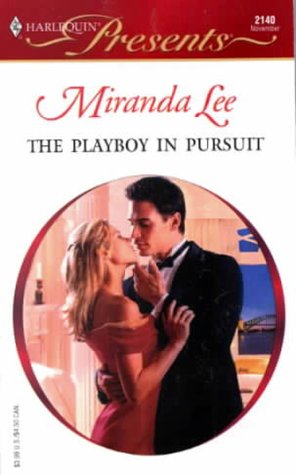 The Playboy In Pursuit (Australian Playboys #3)