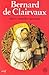 BERNARD DE CLAIRVAUX T1