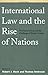 International Law and the Rise of Nations: The State System and the Challenge of Ethnic Groups