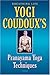 Breathing Life: Yogi Coudoux's Pranayama Techniques