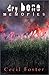 Dry Bone Memories by Cecil Foster