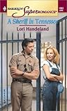 A Sheriff in Tennessee by Lori Handeland