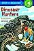 Dinosaur Hunters (Step into Reading, Step 5)