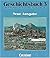 Geschichtsbuch, Die Menschen und ihre Geschichte in Darstellungen und Dokumenten, Bd.3, Vom Zeitalter des Absolutismus bis zum Ende des Ersten Weltkriegs
