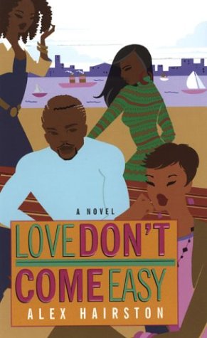 Love Don't Come Easy (Mass Market Paperback)
