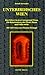 Unterirdisches Wien: ein Führer in den Untergrund Wiens : die Katakomben, der Dritte Mann und vieles mehr