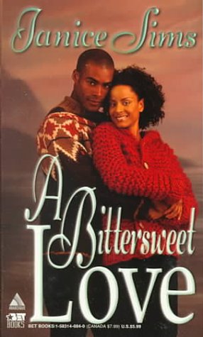 A Bittersweet Love (Mass Market Paperback)