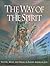 The Way of the Spirit