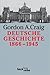 Deutsche Geschichte 1866 - 1945. Vom Norddeutschen Bund bis zum Ende des Dritten Reiches.