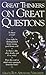 Great Thinkers on Great Que...