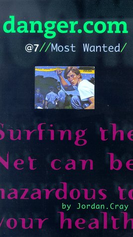 Most Wanted (danger.com, #7)